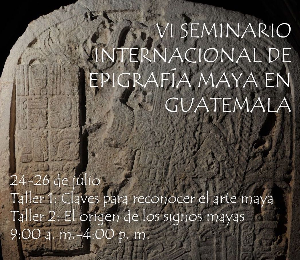 Explora El Legado De La Escritura Maya VI Seminario Internacional De