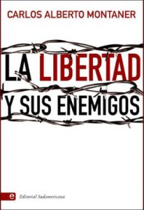 la_libertad_y_sus_enemigos